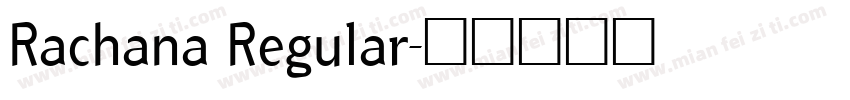 Rachana Regular字体转换